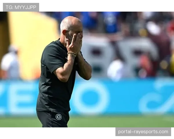 战术角力：马雷斯卡的临场调整如何帮助切尔西绝杀