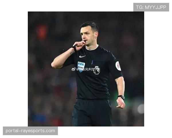 英超裁判组安排公布，焦点战裁判选派引关注